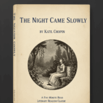 The Night Came Slowly